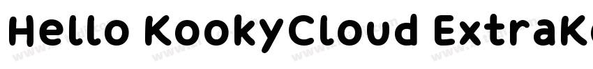 Hello KookyCloud ExtraKooky字体转换